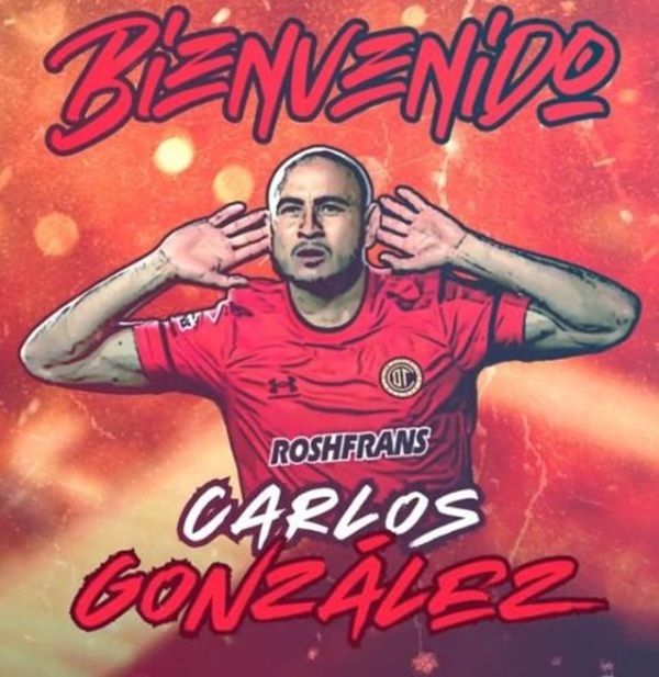 Carlos González, flamante incorporación del Toluca | 1000 Noticias