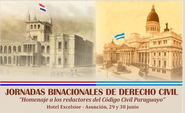 Homenajearán a los redactores del Código Civil Paraguayo en Jornadas Binacionales - Megacadena — Últimas Noticias de Paraguay