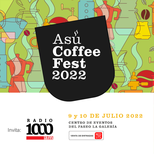 ¡Llega la quinta edición del Asu Coffee Fest! | 1000 Noticias