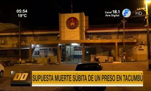Supuesta muerte súbita de un recluso en Tacumbú | Telefuturo