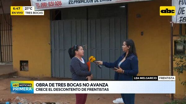 Obra de Tres Bocas no avanza y crece el descontento de frentistas - ABC Noticias - ABC Color