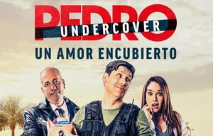 ¡Llega “Pedro Undercover”, un amor encubierto!
