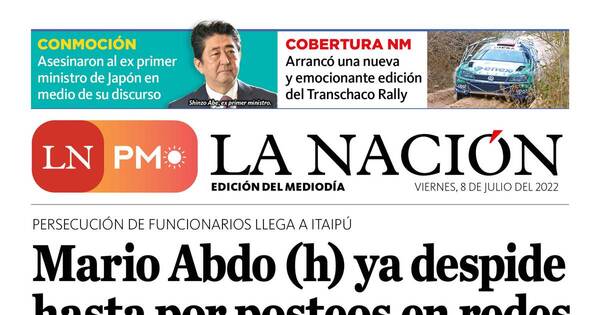 La Nación / LN PM: edición mediodía del 8 de julio