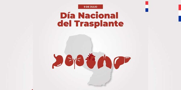 EL TRASPLANTE ES UNA OPORTUNIDAD DE BRINDAR UNA SEGUNDA VIDA