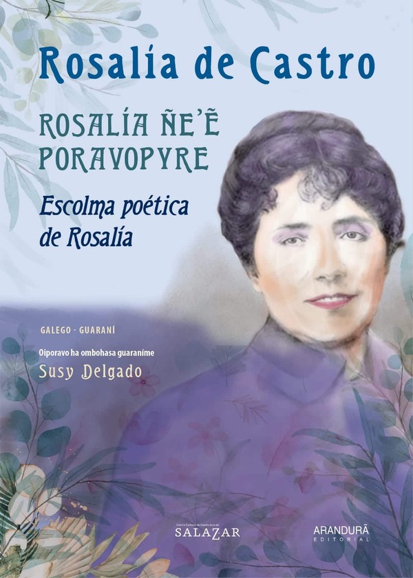 Poemas gallegos, traducidos al guaraní, imperdible material de lectura | Ñanduti