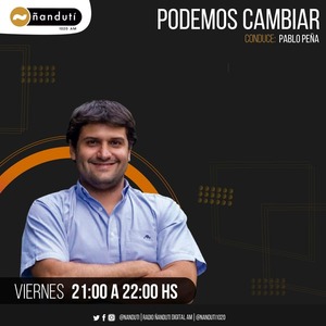 Podemos Cambiar con el doctor Pablo Peña | Ñanduti