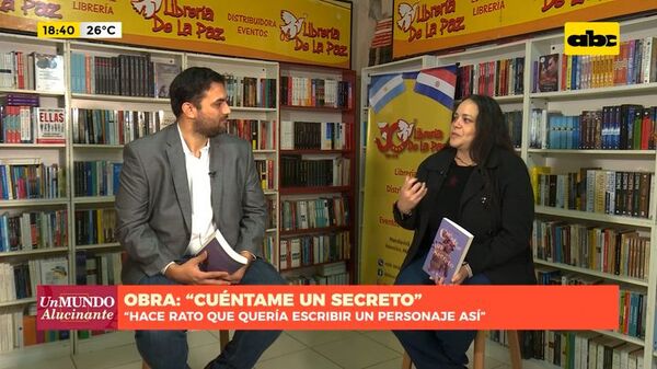 Obra: “cuéntame un secreto” - Un Mundo Alucinante - ABC Color
