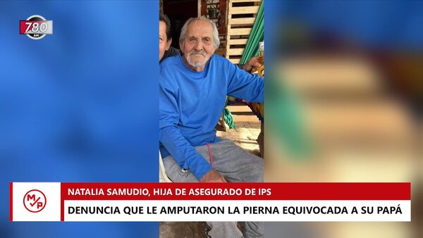 ¡Terrible! Amputaron la pierna incorrecta a un asegurado de IPS y familiares denuncian que nadie se hace cargo - Megacadena — Últimas Noticias de Paraguay
