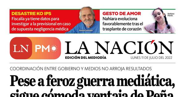 La Nación / LN PM: edición mediodía del 11 de julio