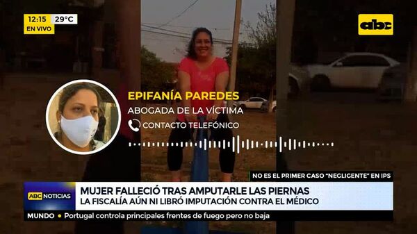 Mujer falleció tras amputarle las piernas - ABC Noticias - ABC Color