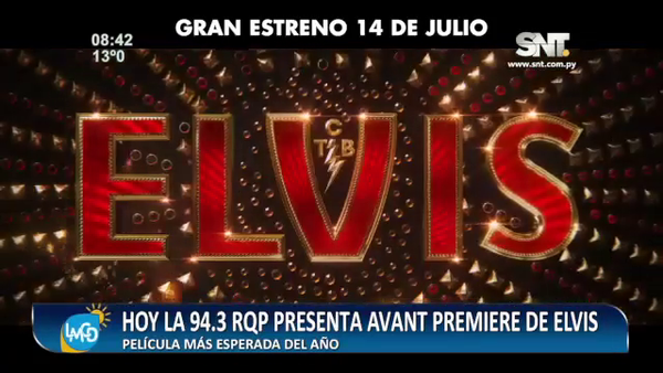 RQP 94.3, presenta el Avant Premiere exclusivo de ELVIS, la película - SNT