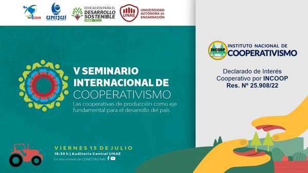 EL «V SEMINARIO INTERNACIONAL DE COOPERATIVISMO» SE REALIZARÁ HOY EN LA UNAE
