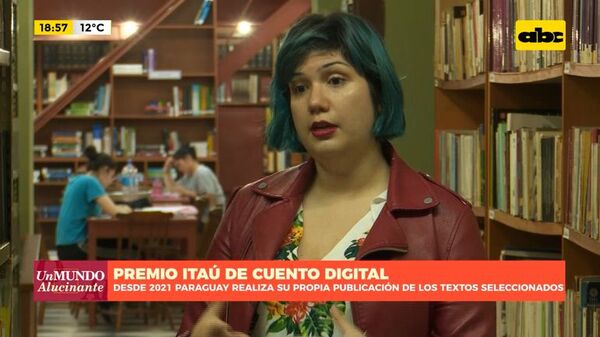 Premio Itaú de cuento digital - Un Mundo Alucinante - ABC Color