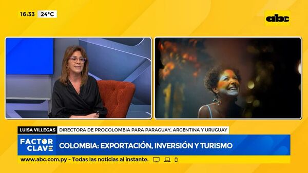 Colombia: Exportación, inversión y turismo - Factor Clave - ABC Color