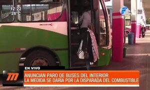Anuncian paro de buses del interior por suba de combustibles | Telefuturo