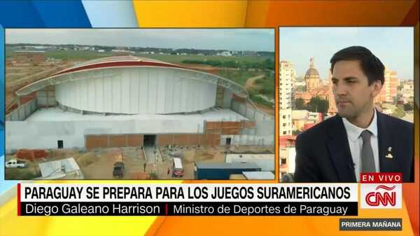 Cadena CNN destaca preparativos para los Juegos Odesur en Asunción - .::Agencia IP::.