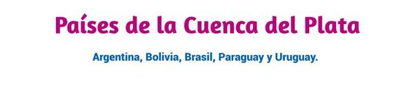 Países de la Cuenca del Plata - Escolar - ABC Color