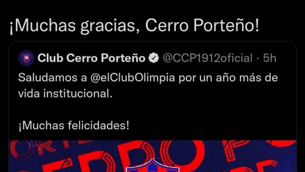 Olimpia respondió a las 0:25 y 0:58 las felicitaciones de Cerro
