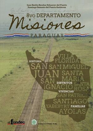 Presentación del libro 8º Departamento de Misiones se hará mañana en San Ignacio - Nacionales - ABC Color