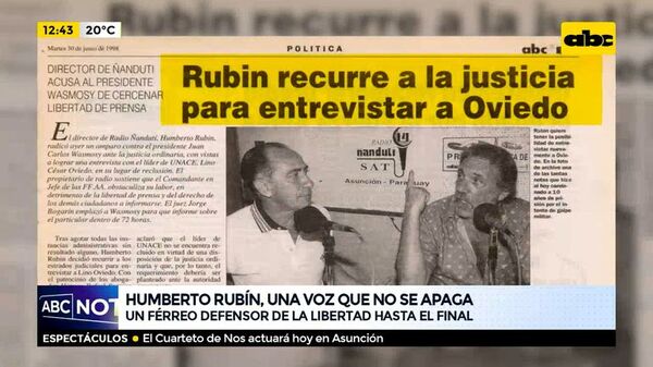 Humberto Rubin, una voz que no se apaga - ABC Noticias - ABC Color