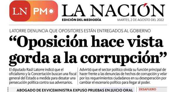 La Nación / LN PM: edición mediodía del 2 de agosto