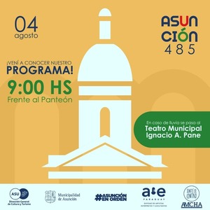 Calendario de actividades por los festejos de la fundación de Asunción será presentado este jueves - .::Agencia IP::.