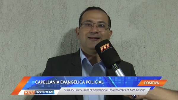 Policías reciben asistencia psicoespiritual a través de programas de ayuda social y capellanía