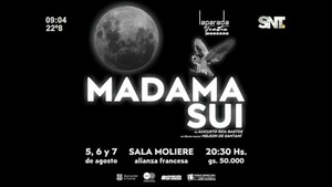 MADAMA SUI: Obra de Augusto Roa Bastos sube a escena - SNT