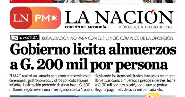 La Nación / LN PM: edición mediodía del 3 de agosto