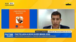 Itaú te lleva a Rock in Río Brasil 2022  - Factor Clave - ABC Color