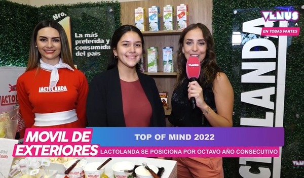 Lactolanda galardonado por octavo año consecutivo en el Top Of Mind 2022