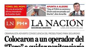 La Nación / LN PM: edición mediodía del 8 de agosto