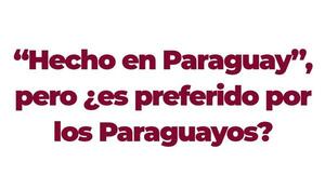 Presentan investigación sobre sí el paraguayo consume lo que produce