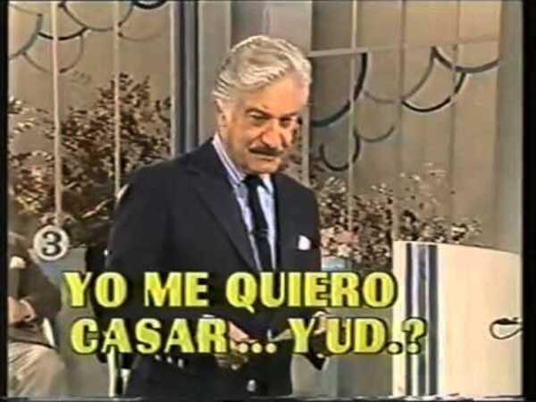 Yo me quiero casar... ¿Y usted? - El Trueno