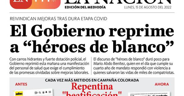 La Nación / LN PM: edición mediodía del 15 de agosto
