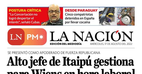 La Nación / LN PM: edición mediodía del 17 de agosto