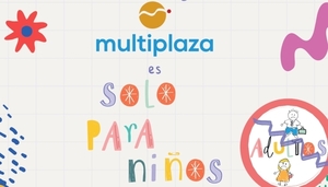 Multiplaza lanzó su campaña “SOLO PARA NIÑOS”