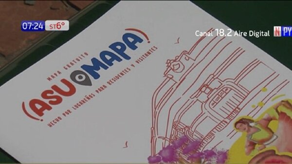 Lanzan «Asu Mapa», una opción para disfrutar y conocer Asunción | Noticias Paraguay