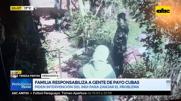 Familia responsabiliza a gente de Payo Cubas - ABC Noticias - ABC Color