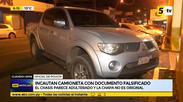Incautan camioneta con documento falsificado - ABC Noticias - ABC Color
