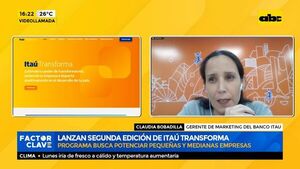 Lanzan segunda edición de Itaú transforma - Factor Clave - ABC Color