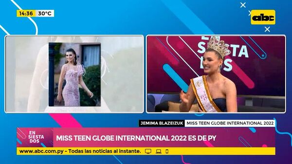 Miss Teen Globe International 2022 es de Paraguay - Ensiestados - ABC Color