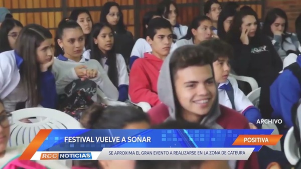 Se viene el Gran Festival Vuelve a Soñar.