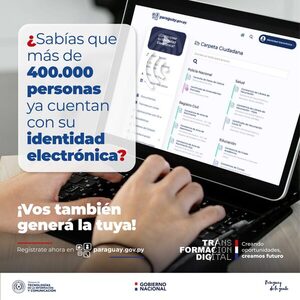Más de 400.000 ciudadanos ya cuentan con su Identidad Eléctronica - .::Agencia IP::.