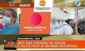 Anita sigue esperando un corazón - Paraguaype.com