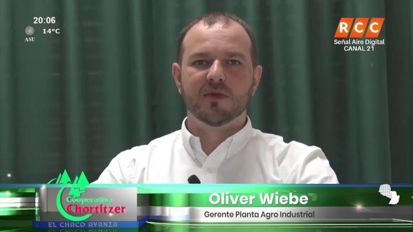 EL CHACO AVANZA – Planta Agro Industrial de la Coop. Chortitzer