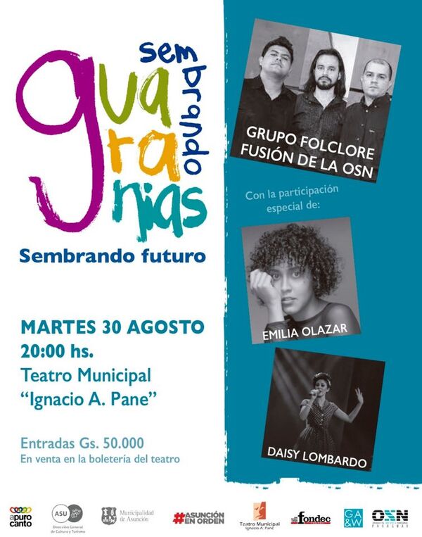 Concierto "Sembrando Guaranias" en homenaje a José A. Flores en el Municipal - .::Agencia IP::.