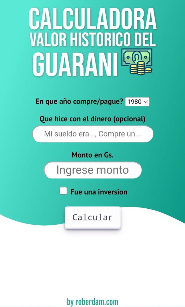 Calculadora histórica del guaraní: ¿querés saber cuánto costaría hoy algo que compraste en 1980? - Ciencia - ABC Color