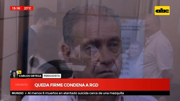 Queda firme condena de 15 años de cárcel contra Ramón González Daher - ABC Noticias - ABC Color
