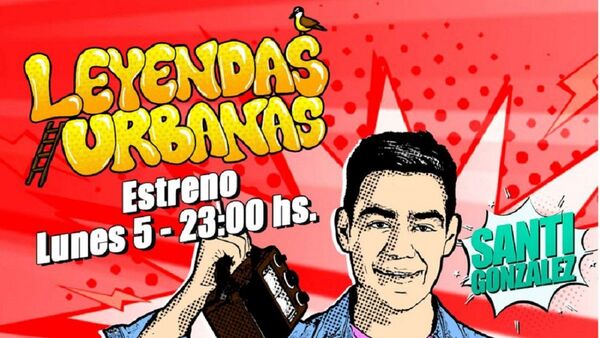 Leyendas Urbanas llega mañana a Telefuturo